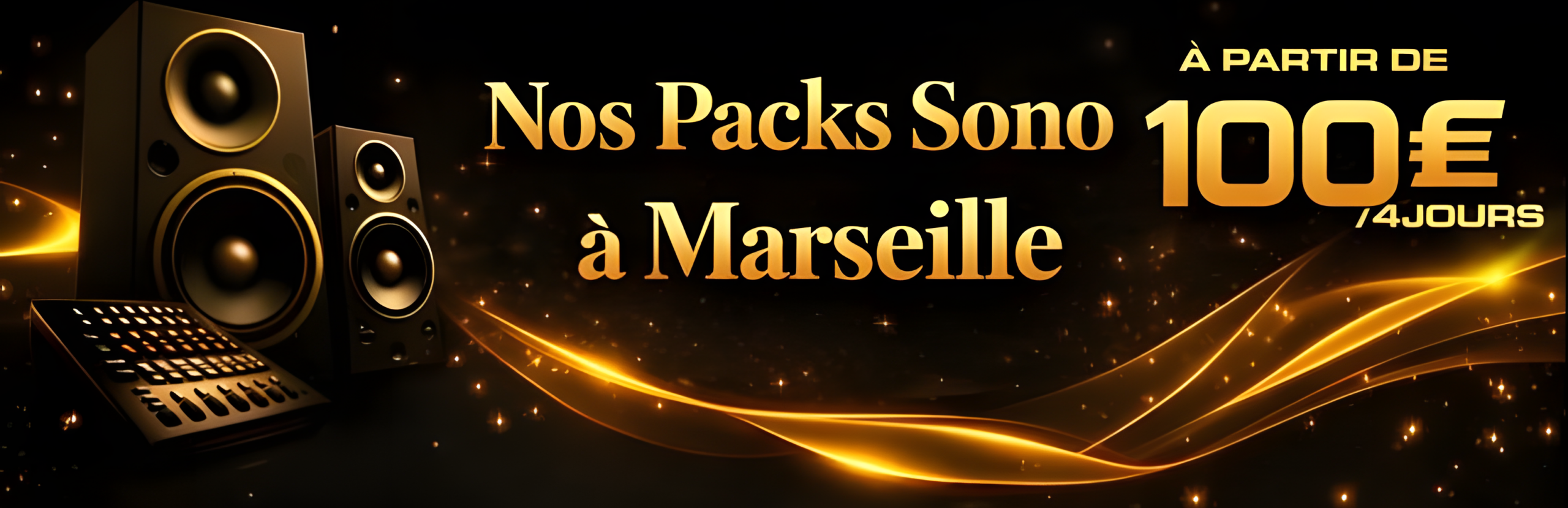 Location de sono à Marseille – Packs son et lumière